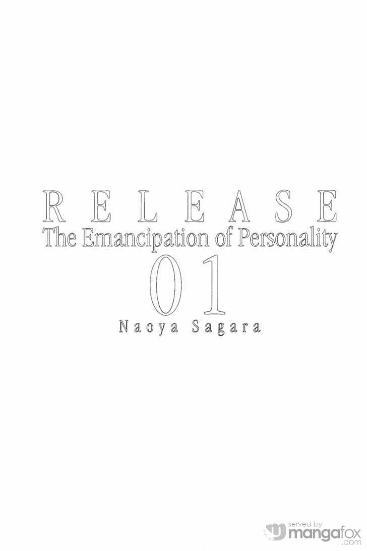 Release: The Emancipation Of Personality - Vol.1 Chapter 1