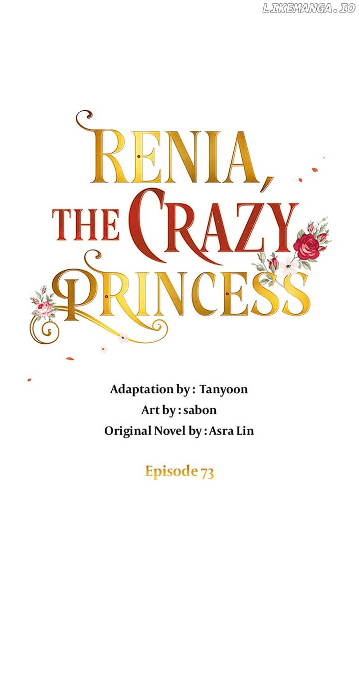 Crazy Princess Renia - Chapter 73