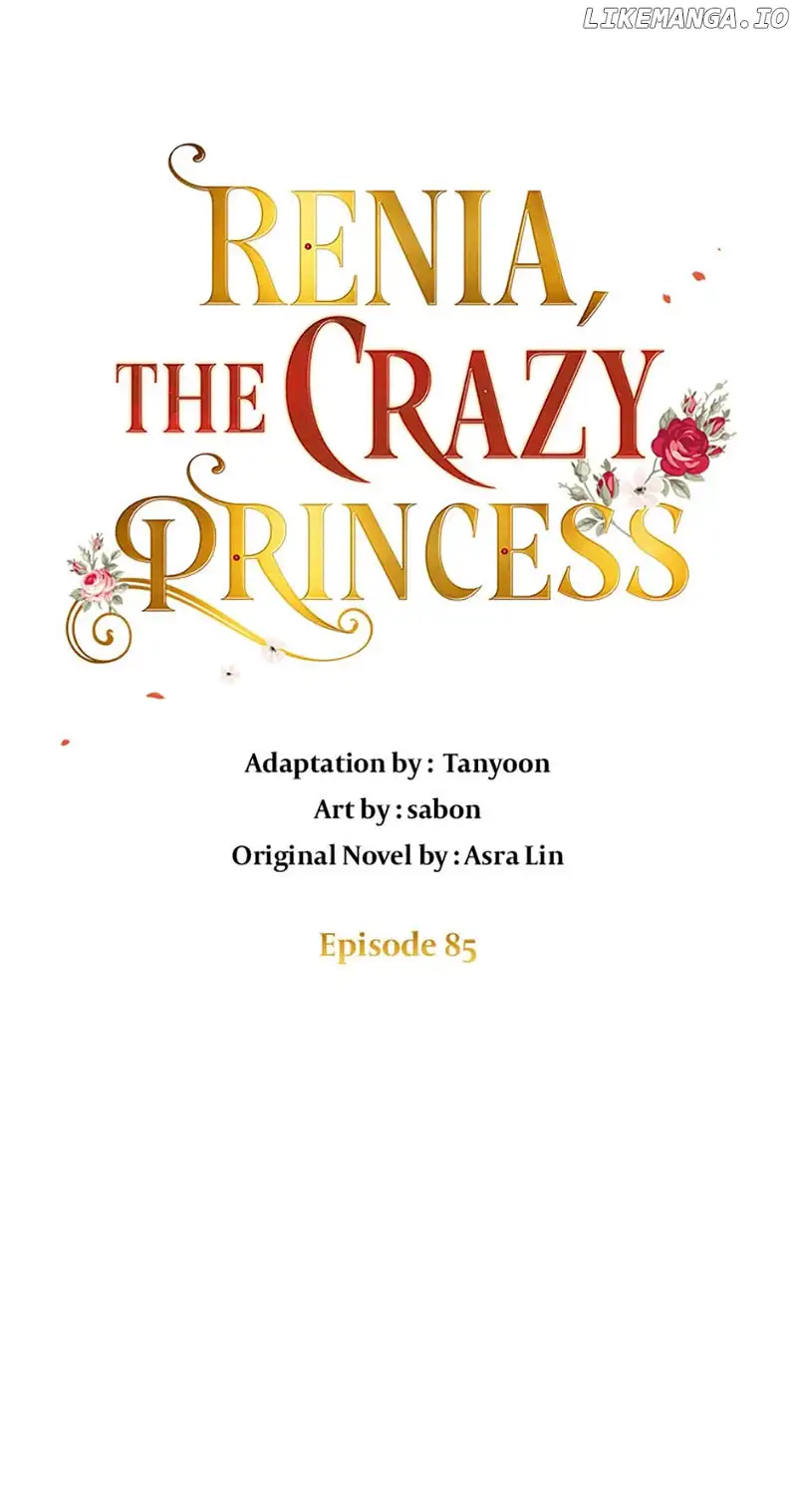 Crazy Princess Renia - Chapter 85