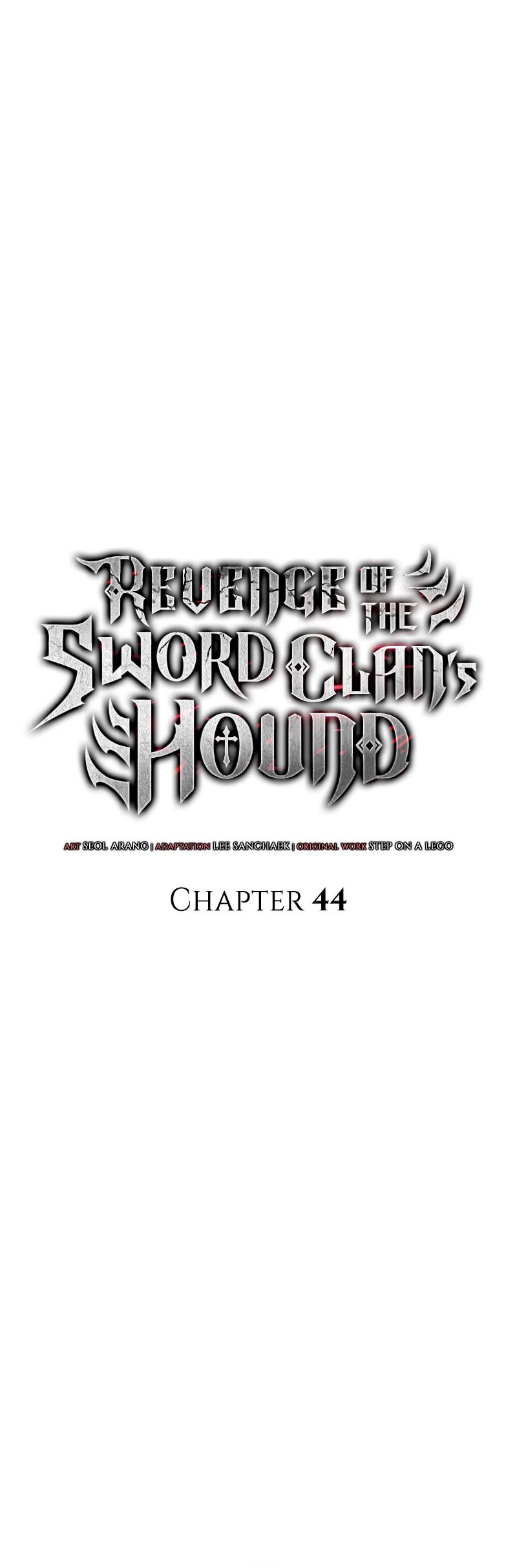 Revenge Of The Sword Clan's Hound - Chapter 44