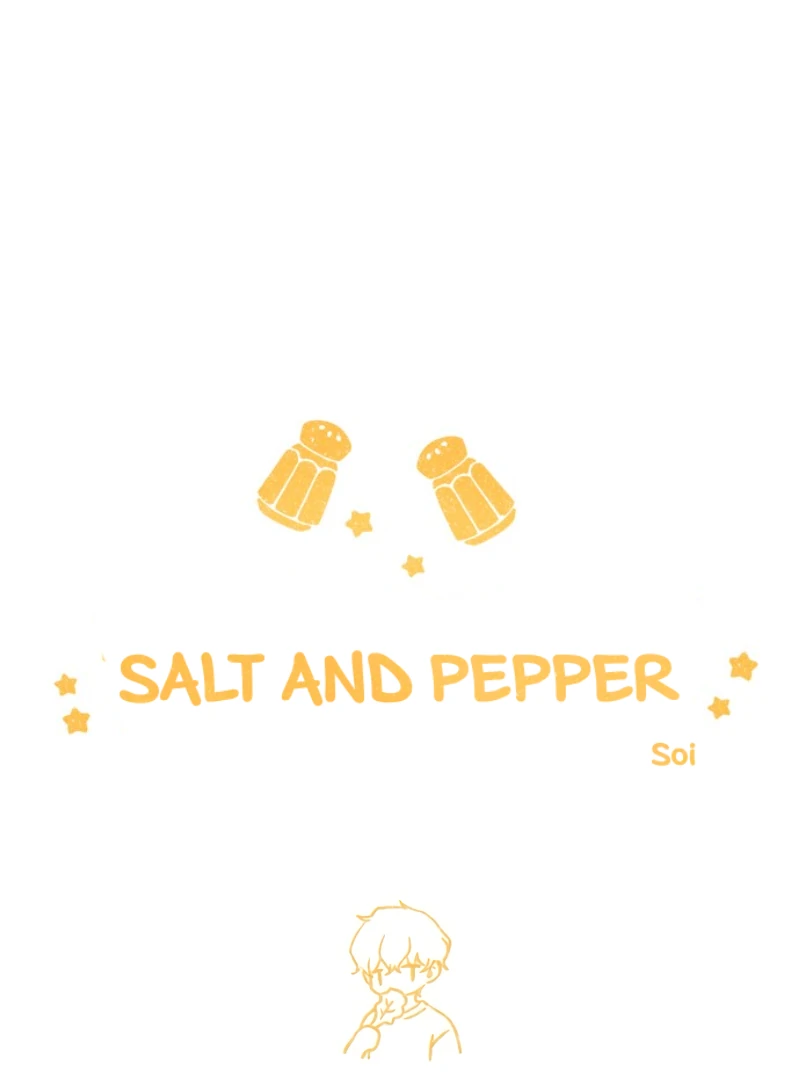 Salt And Pepper - Chapter 20