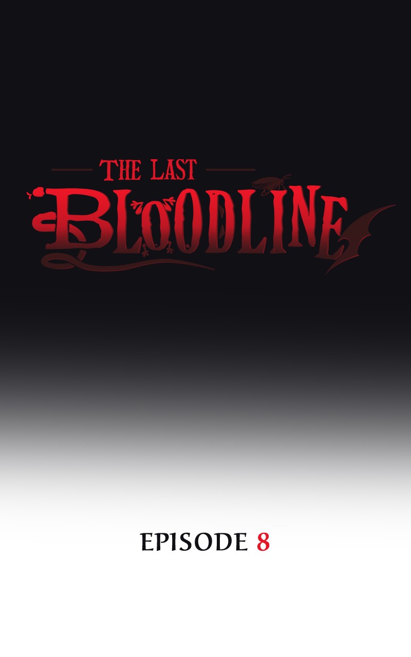 The Last Bloodline - Chapter 8