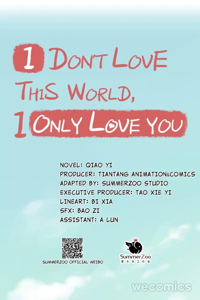 Only You Are What I Love, Not This World - Chapter 10