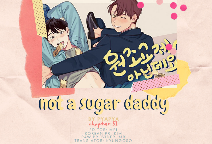 Not A Sugar Daddy - Chapter 51