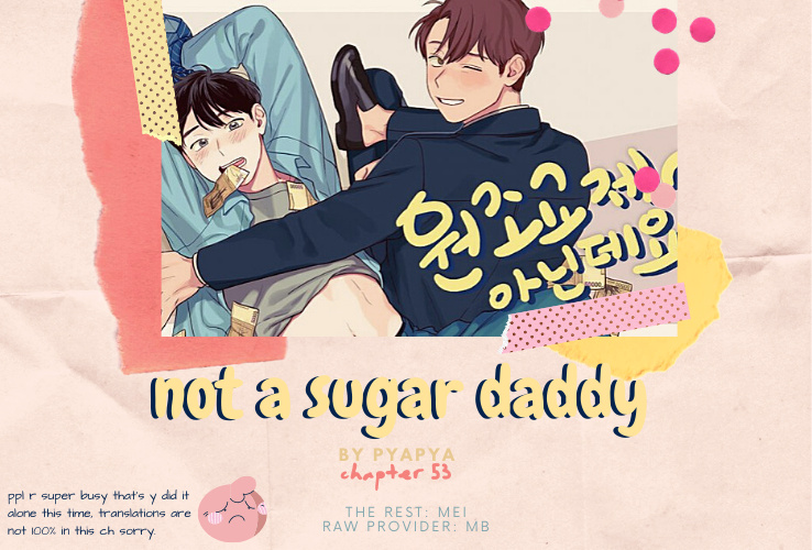 Not A Sugar Daddy - Chapter 53