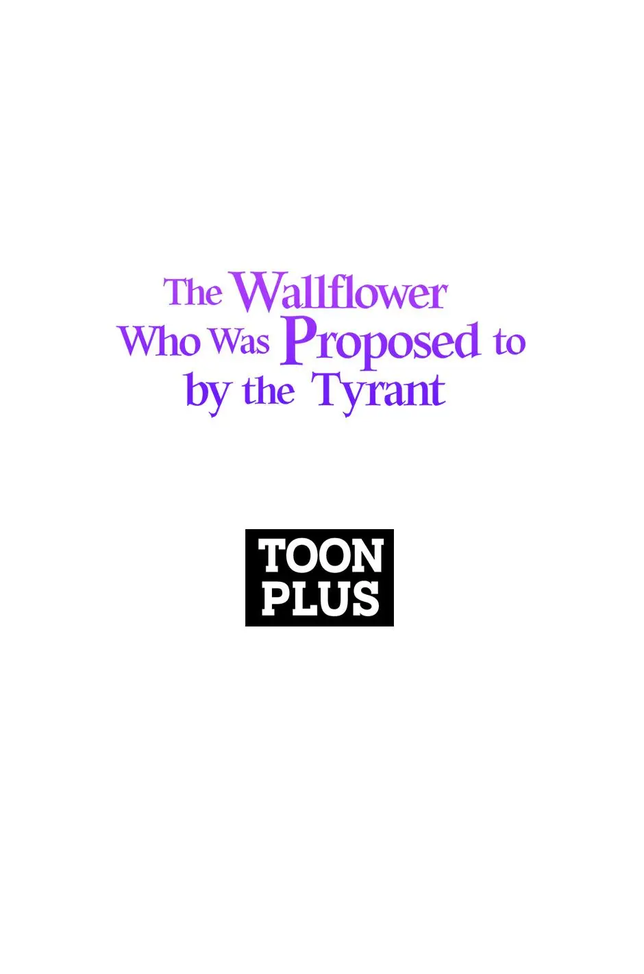 The Wallflower Who Was Proposed To By The Tyrant - Chapter 4