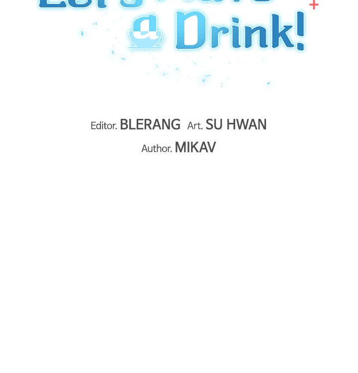 Let’s Have A Drink! - Chapter 47