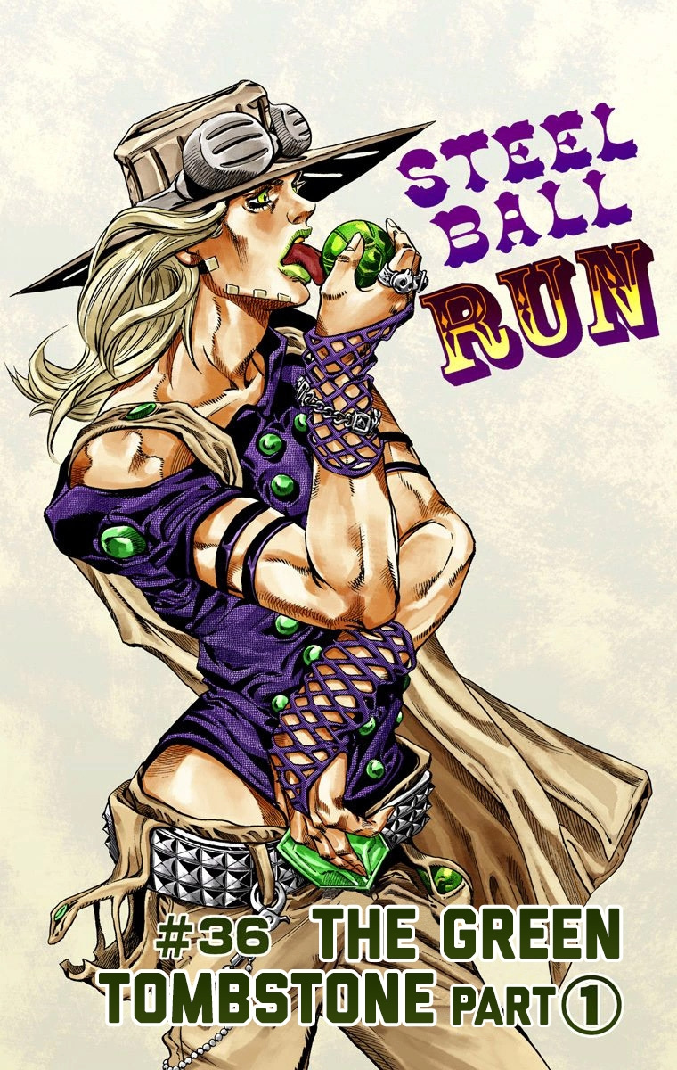 Jojo's Bizarre Adventure Part 7 - Steel Ball Run - Vol.8 Chapter 36: The Green Tombstone Part 1