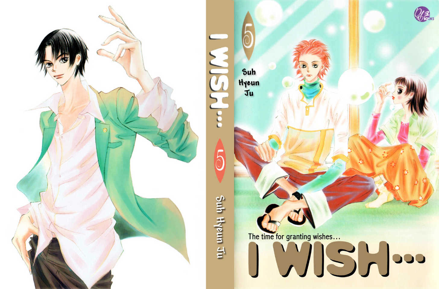 I Wish... - Vol.05 Chapter 1 : The Time To Grant Wishes