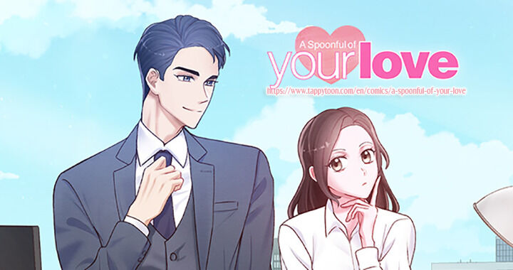 A Spoonful Of Your Love - Chapter 20