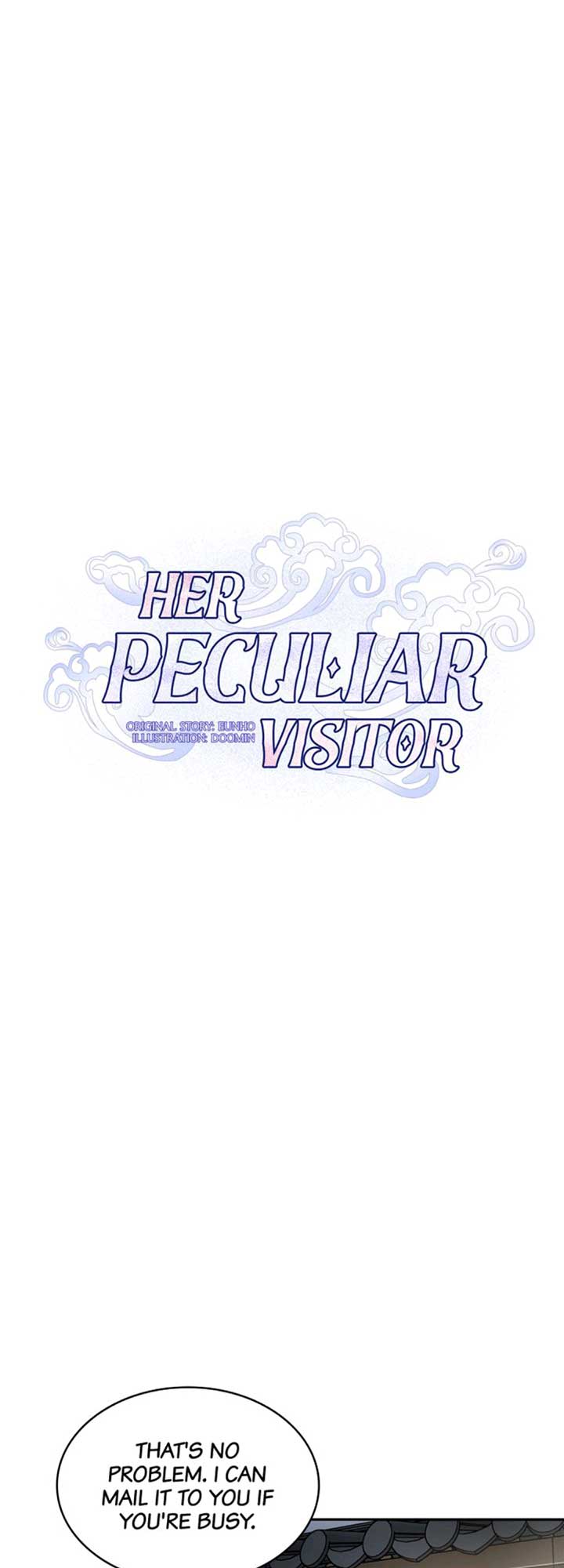 Her Peculiar Visitor - Chapter 10