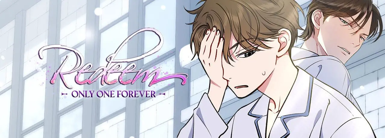 Redeem: Only One Forever - Chapter 27