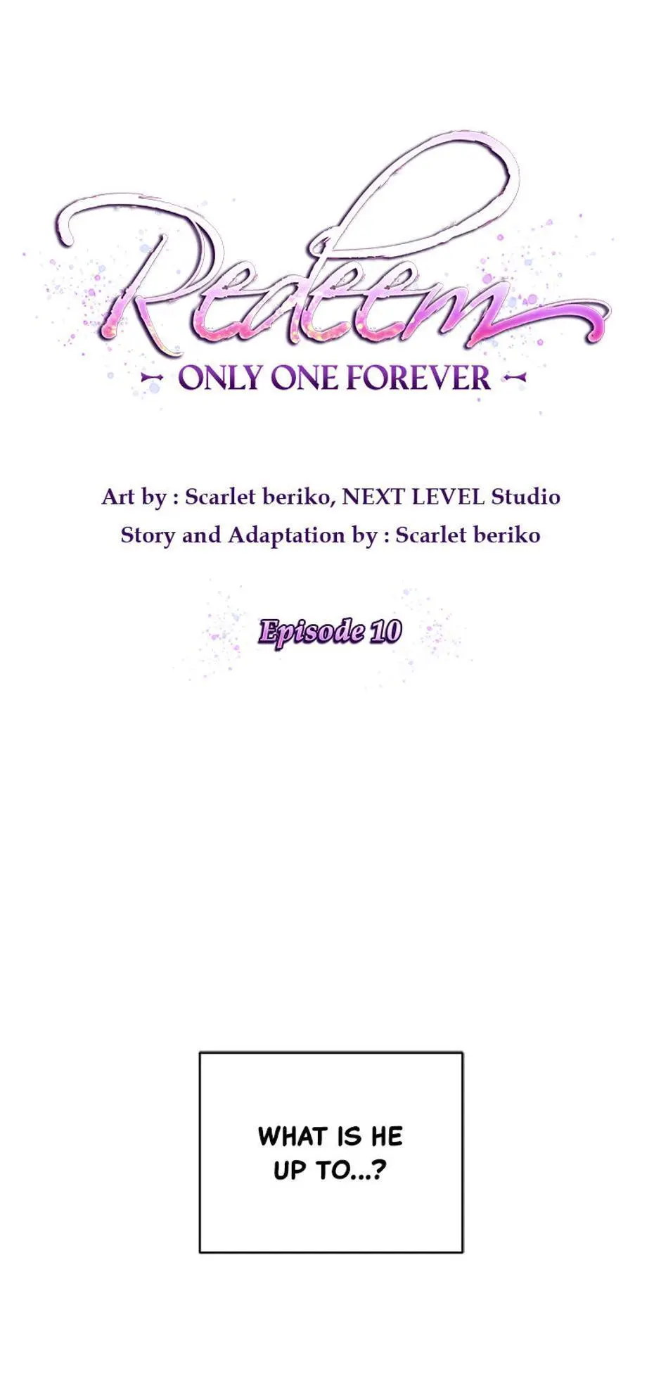 Redeem: Only One Forever - Chapter 10