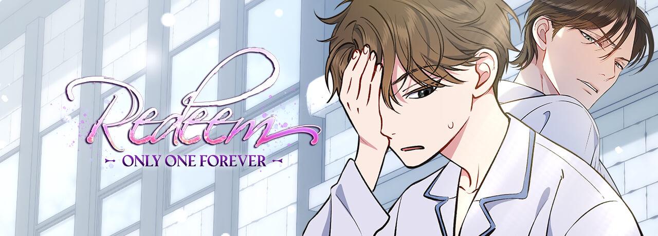 Redeem: Only One Forever - Chapter 45