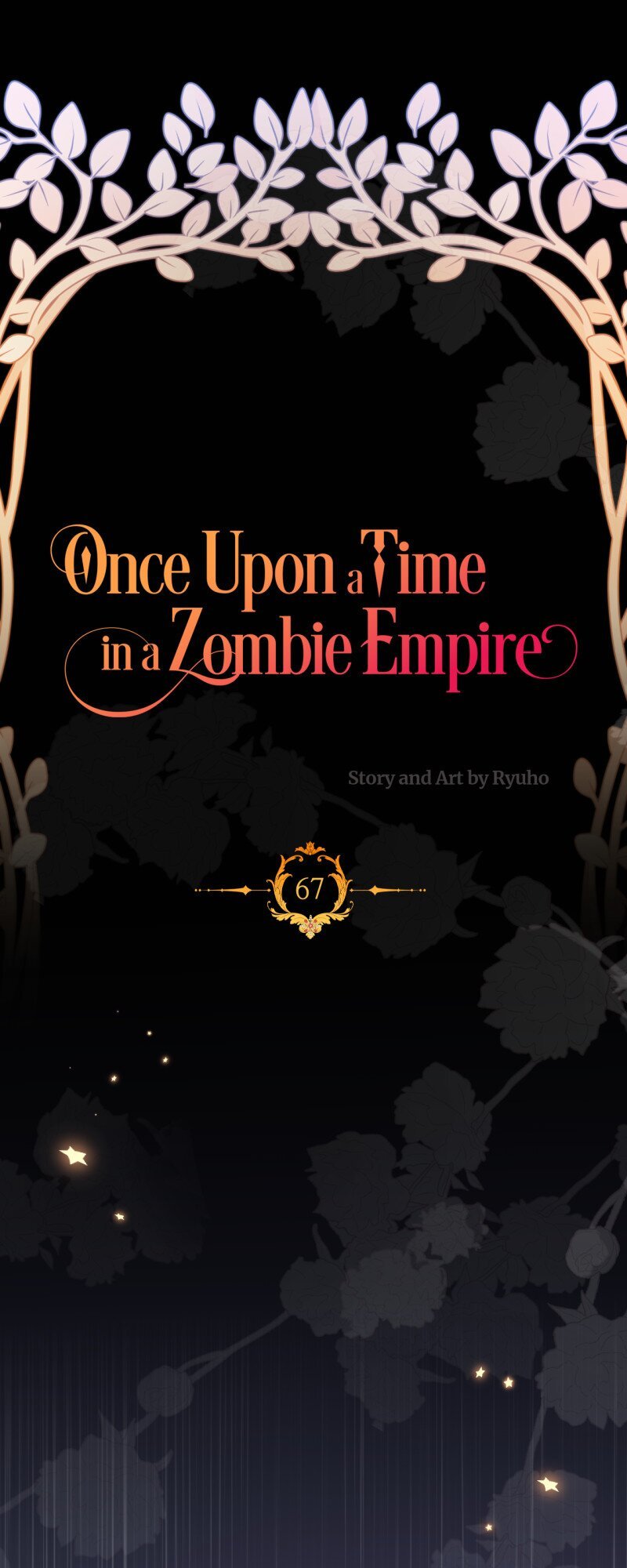 Once Upon A Time In A Zombie Empire - Chapter 67