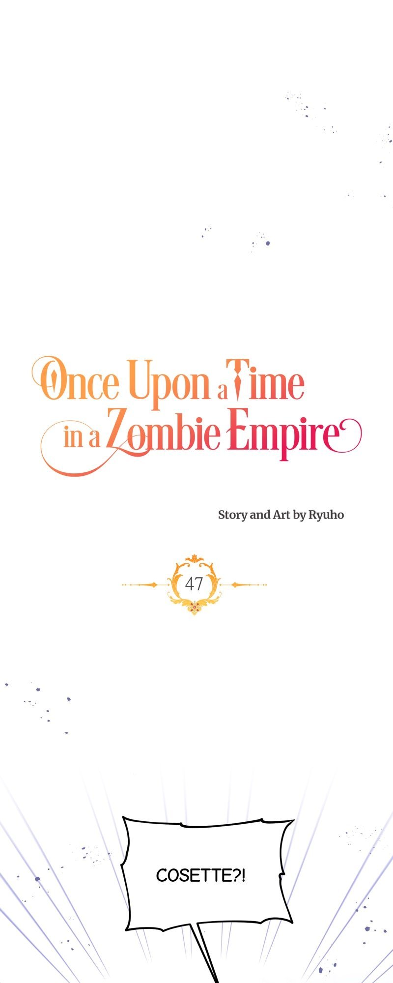 Once Upon A Time In A Zombie Empire - Chapter 47