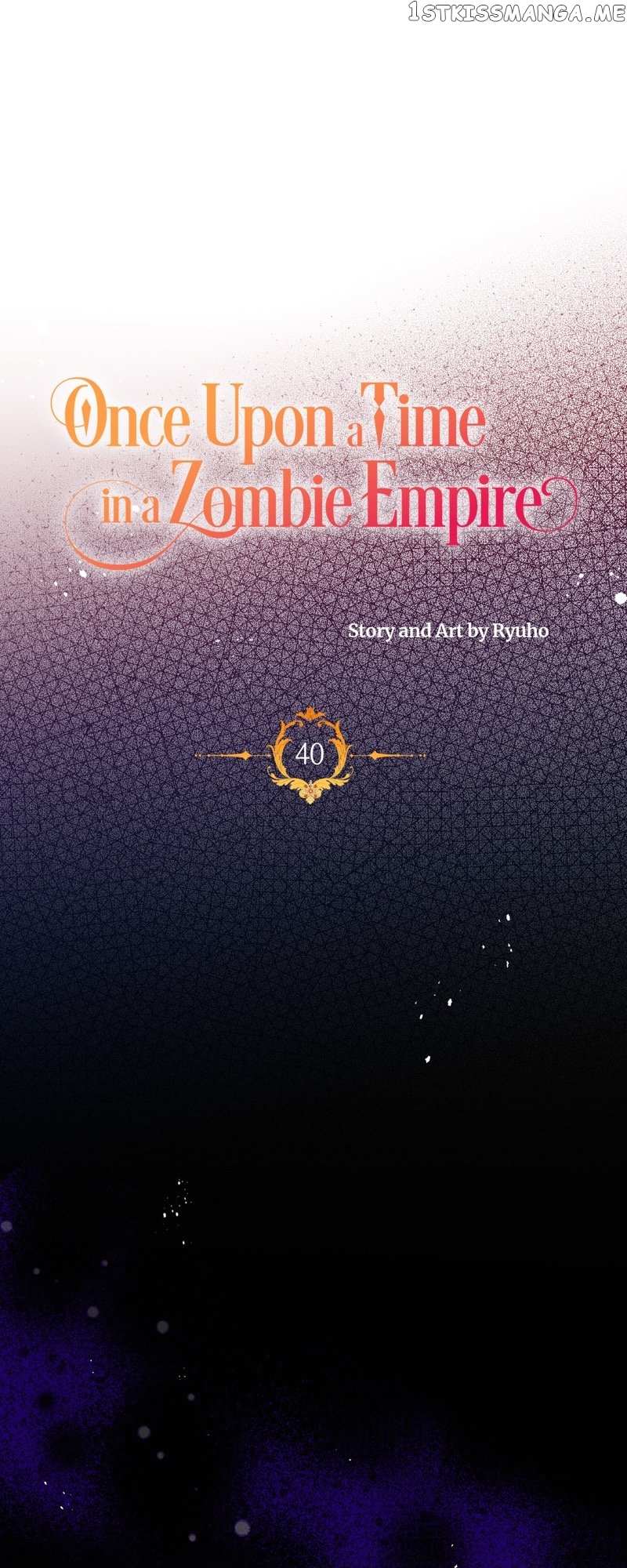 Once Upon A Time In A Zombie Empire - Chapter 40