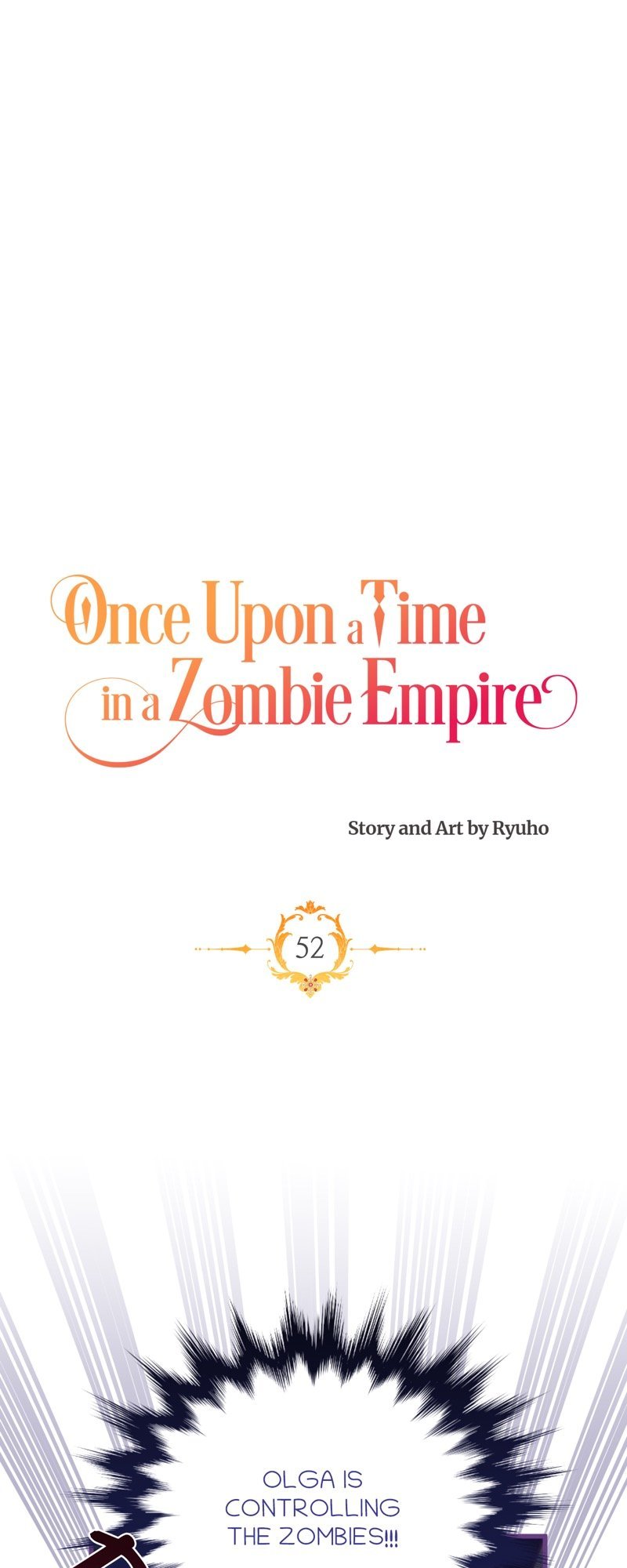 Once Upon A Time In A Zombie Empire - Chapter 52