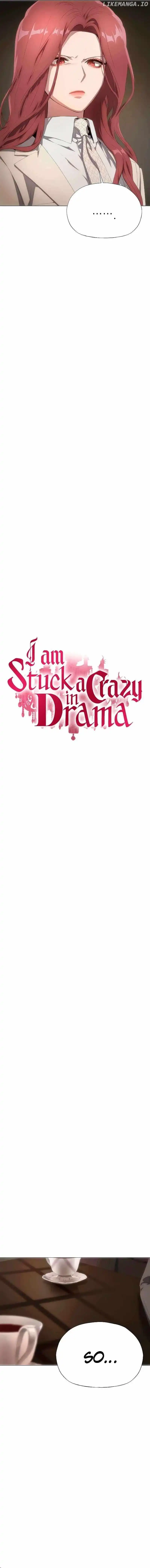 I’m Stuck In A Crazy Drama - Chapter 24