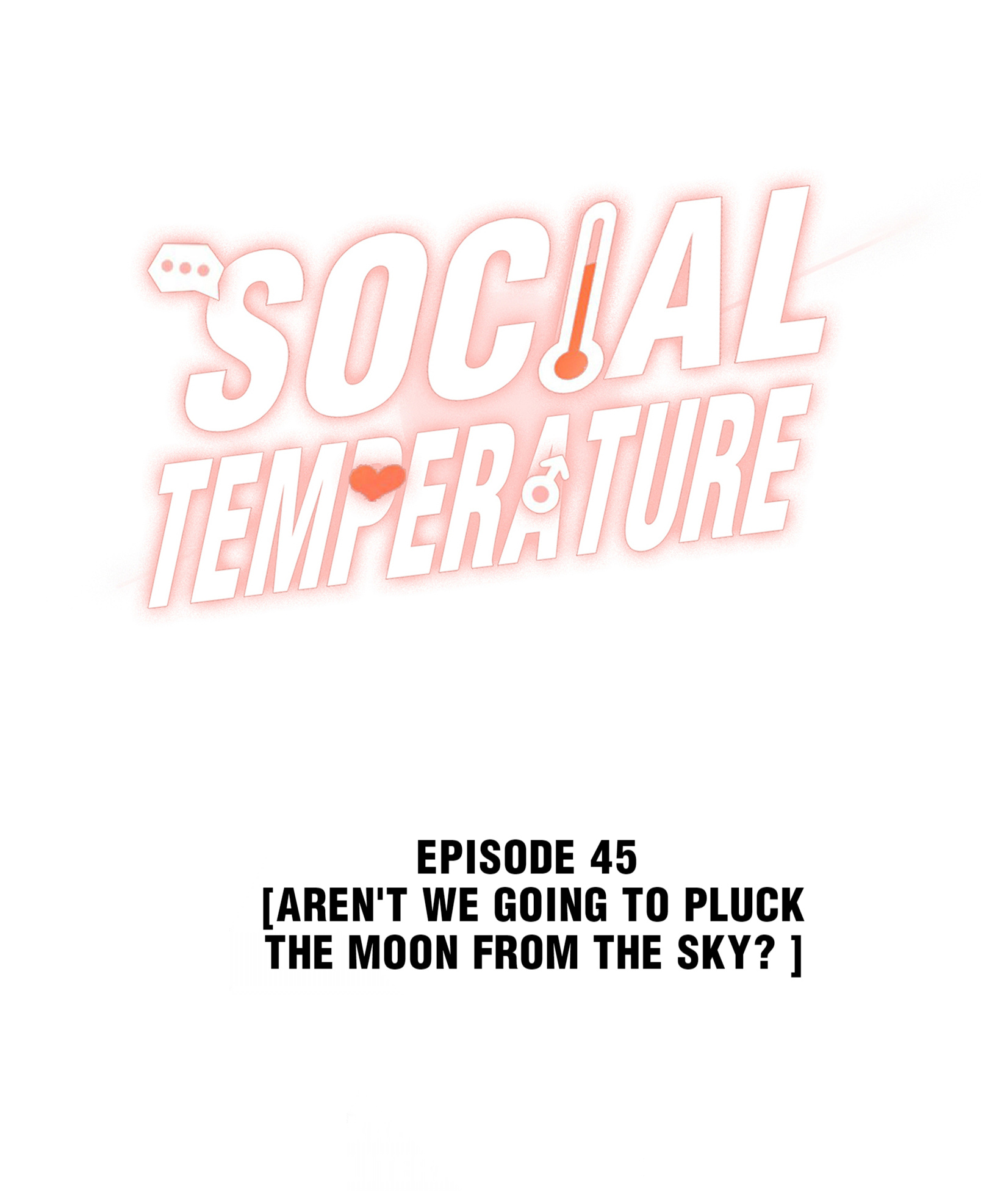 Social Outcast - Chapter 55.1: Aren't We Going To Pluck The Moon From The Sky?