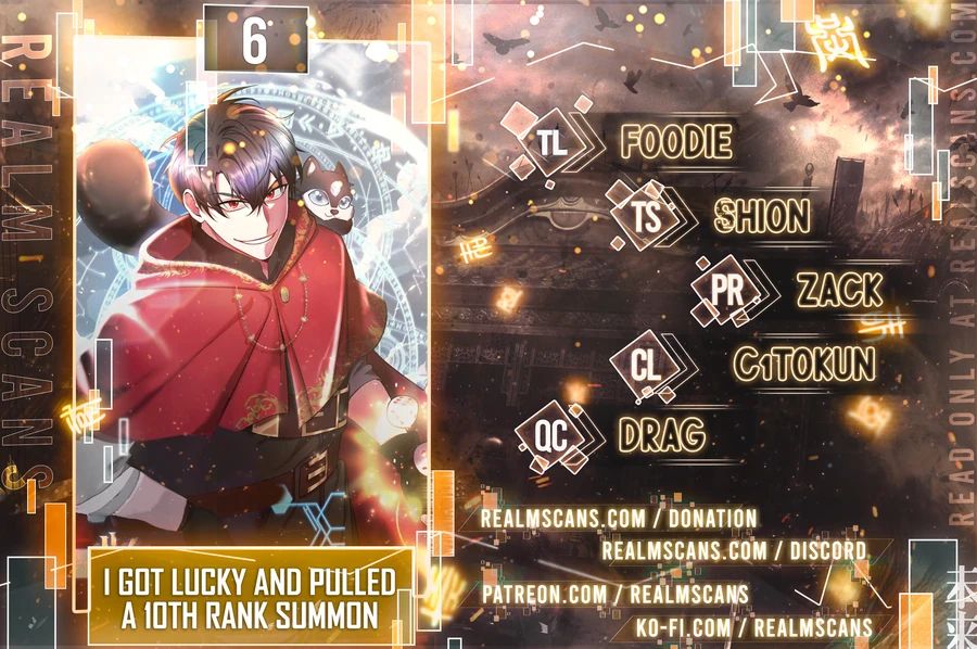 I Got Lucky And Pulled A 10Th Rank Summon - Chapter 6