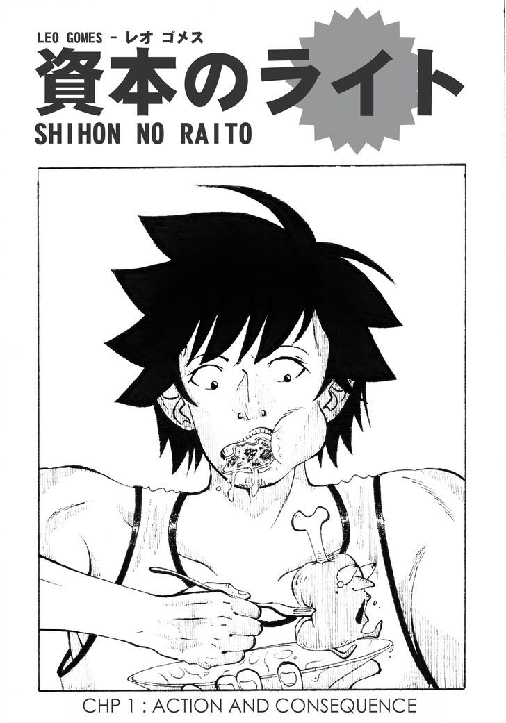 Shihon No Raito - Vol.1 Chapter 1 : Action And Consequence