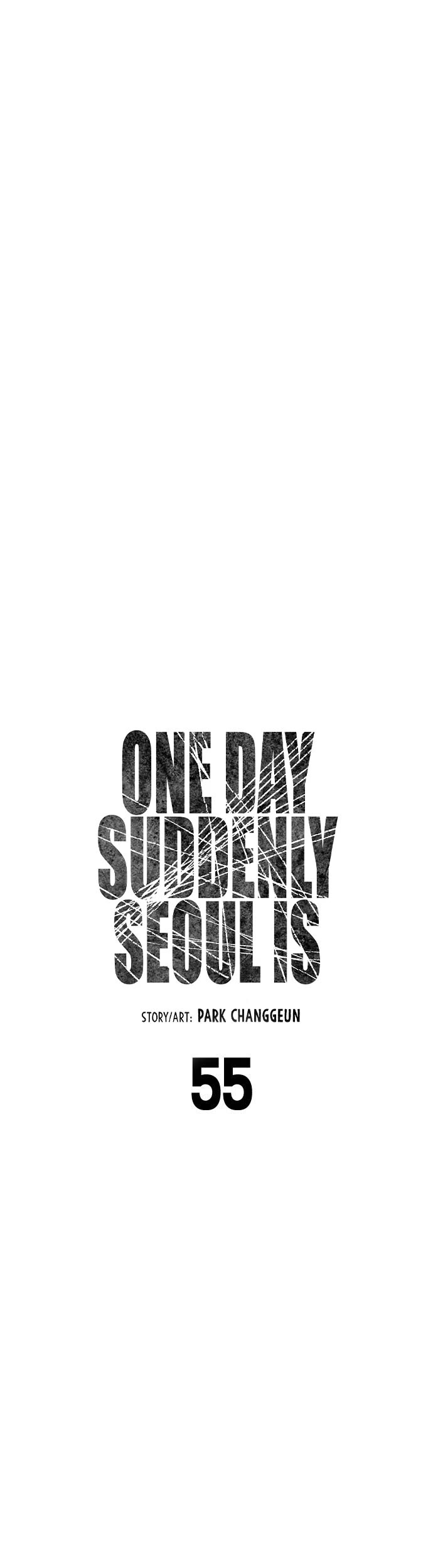 One Day, Suddenly, Seoul Is - Chapter 55