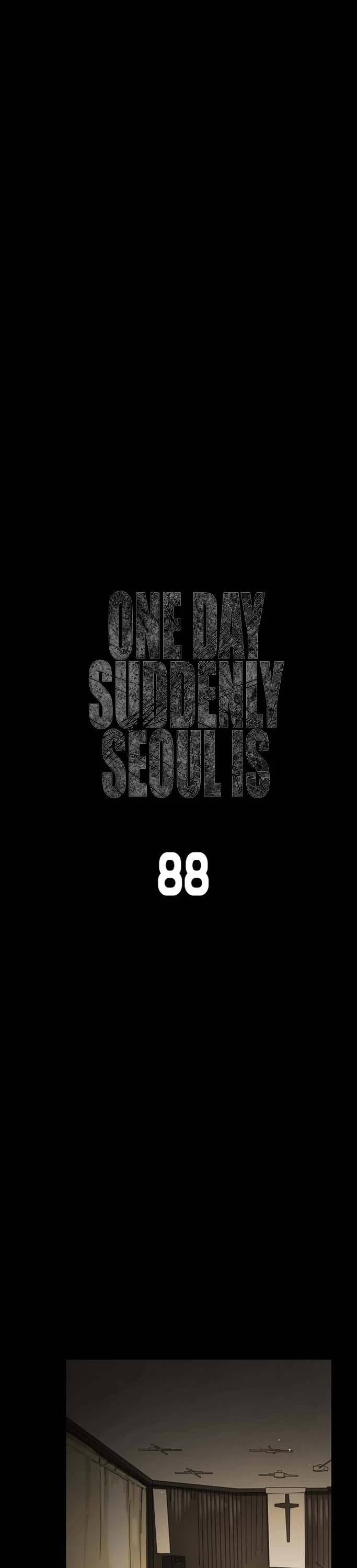 One Day, Suddenly, Seoul Is - Chapter 88