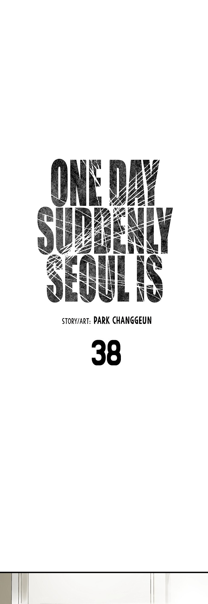 One Day, Suddenly, Seoul Is - Vol.1 Chapter 38