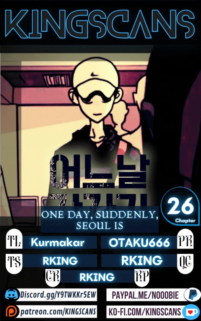 One Day, Suddenly, Seoul Is - Chapter 26