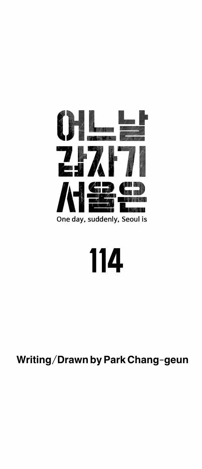 One Day, Suddenly, Seoul Is - Chapter 114