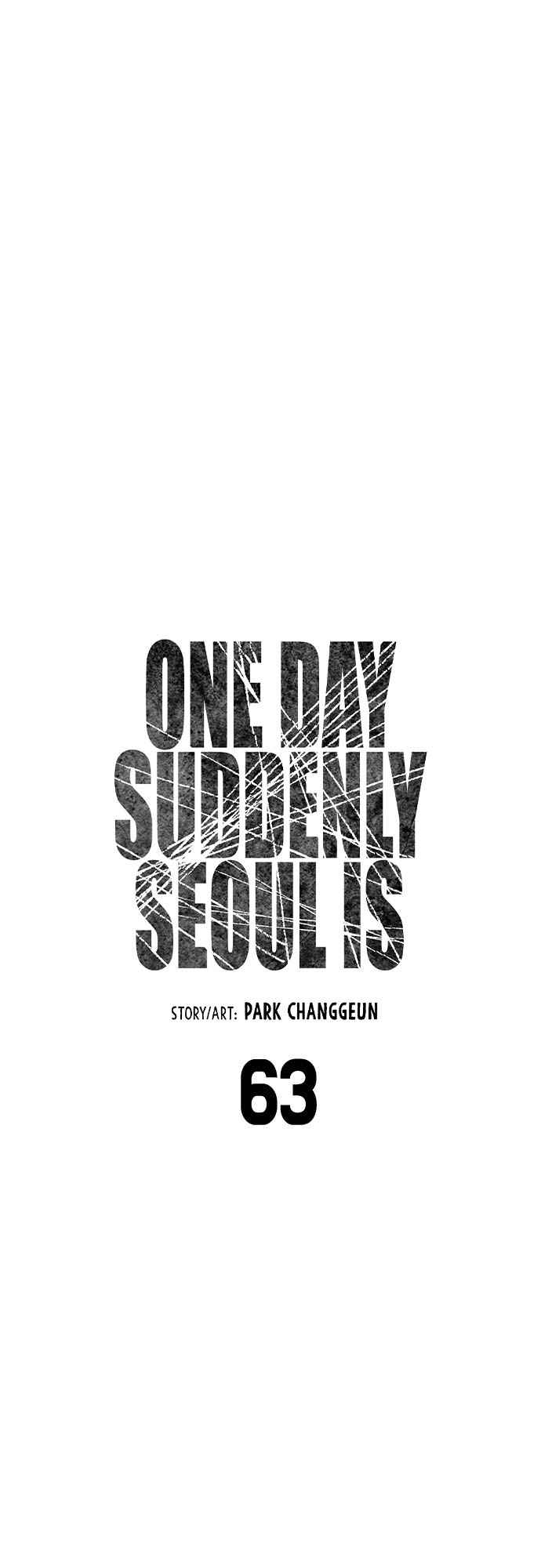 One Day, Suddenly, Seoul Is - Vol.1 Chapter 63