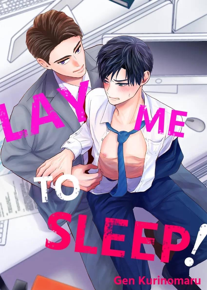 Lay Me To Sleep! - Chapter 21