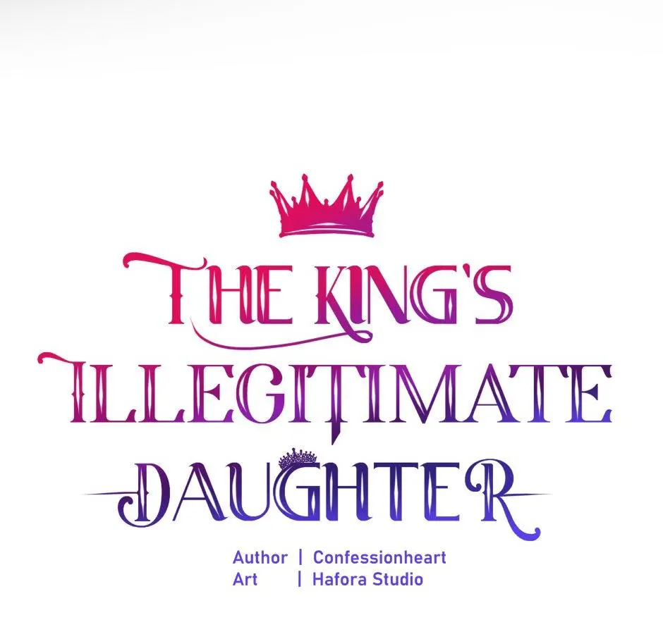 The King’s Illegitmate Daughter - Chapter 4