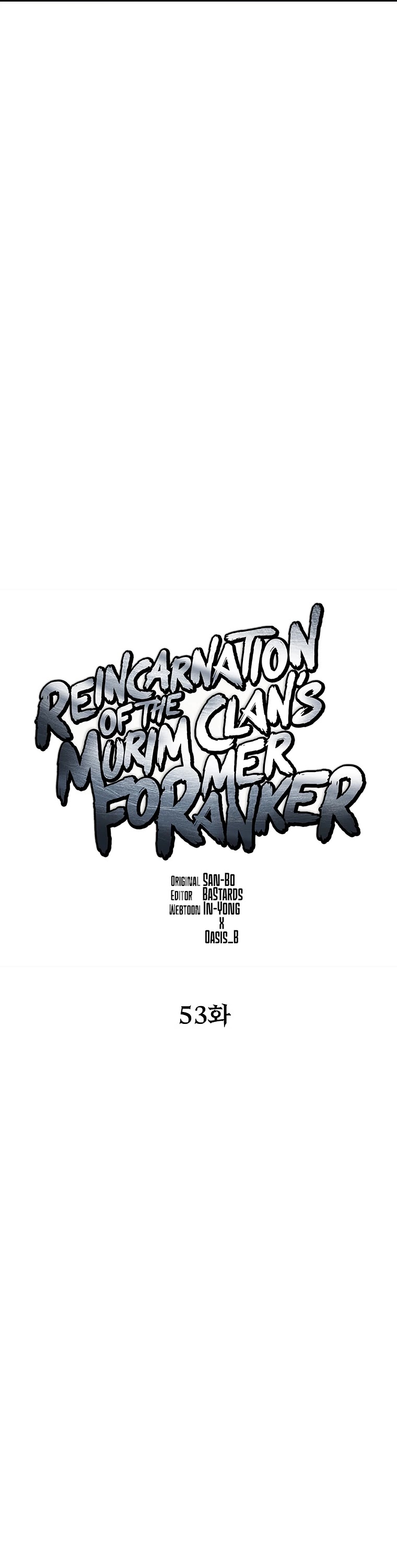 Reincarnation Of The Murim Clan's Former Ranker - Chapter 53