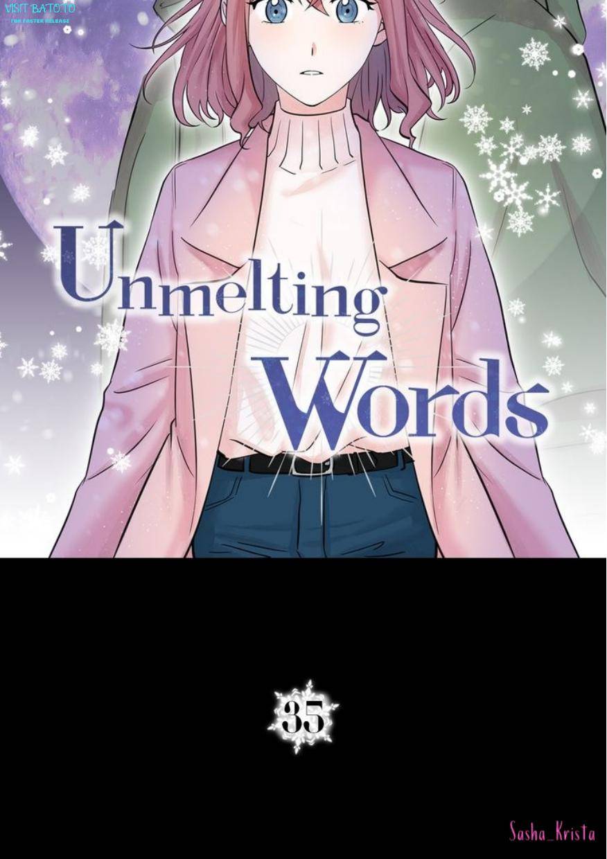 Unmelting Words - Chapter 35