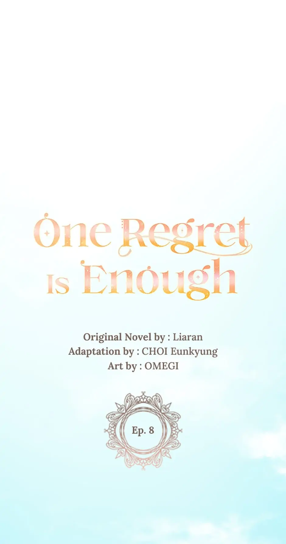 One Regret Is Enough - Chapter 8