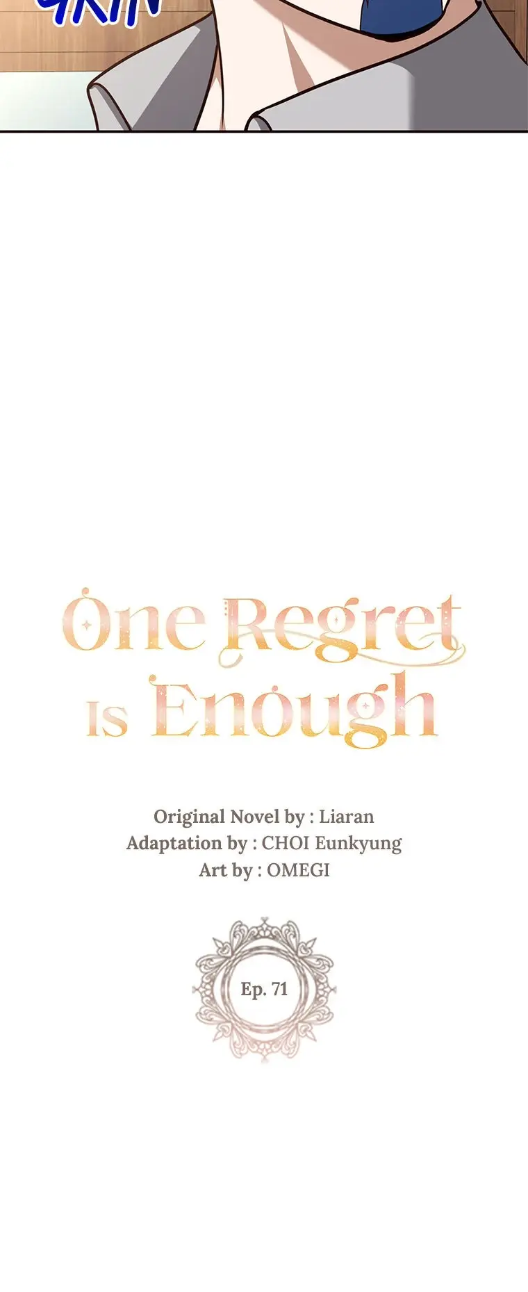 One Regret Is Enough - Chapter 71