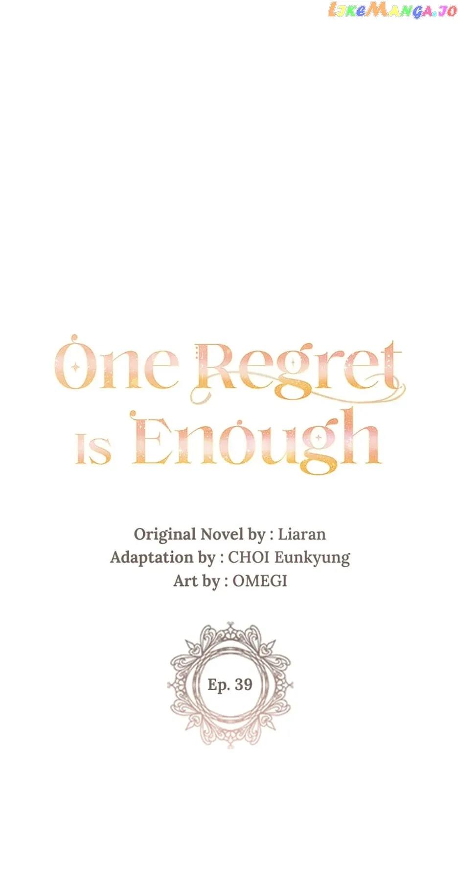 One Regret Is Enough - Chapter 39