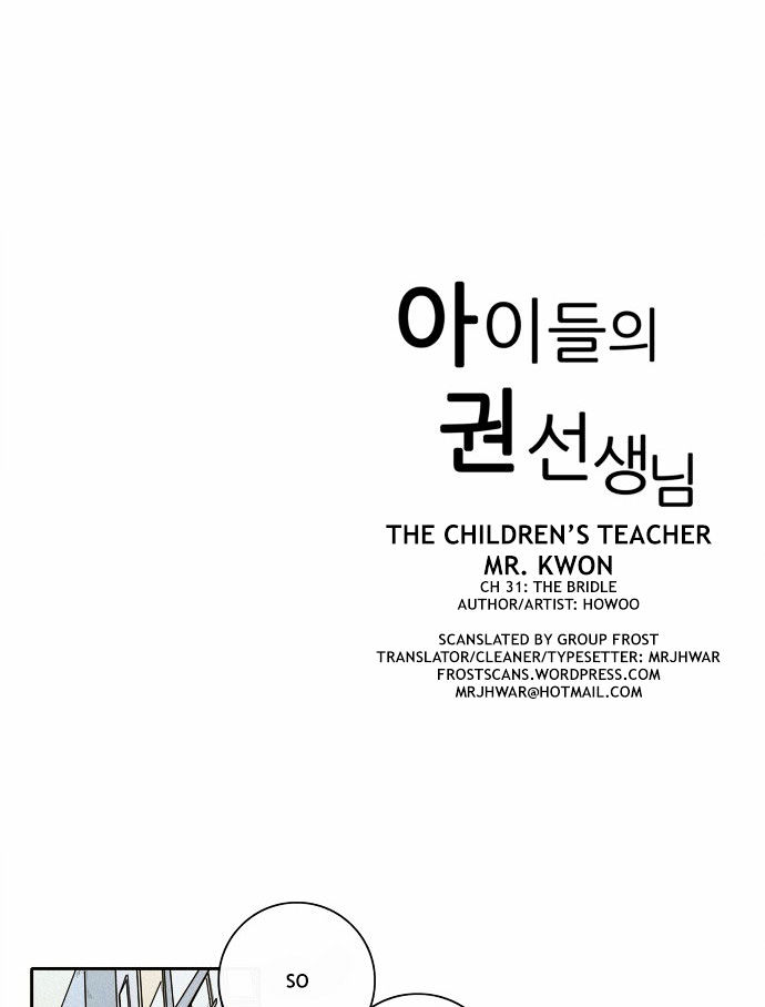 The Children's Teacher, Mr. Kwon - Chapter 31 : The Bridle