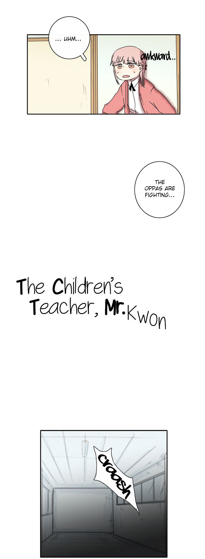 The Children's Teacher, Mr. Kwon - Chapter 14 : Of The Same Age