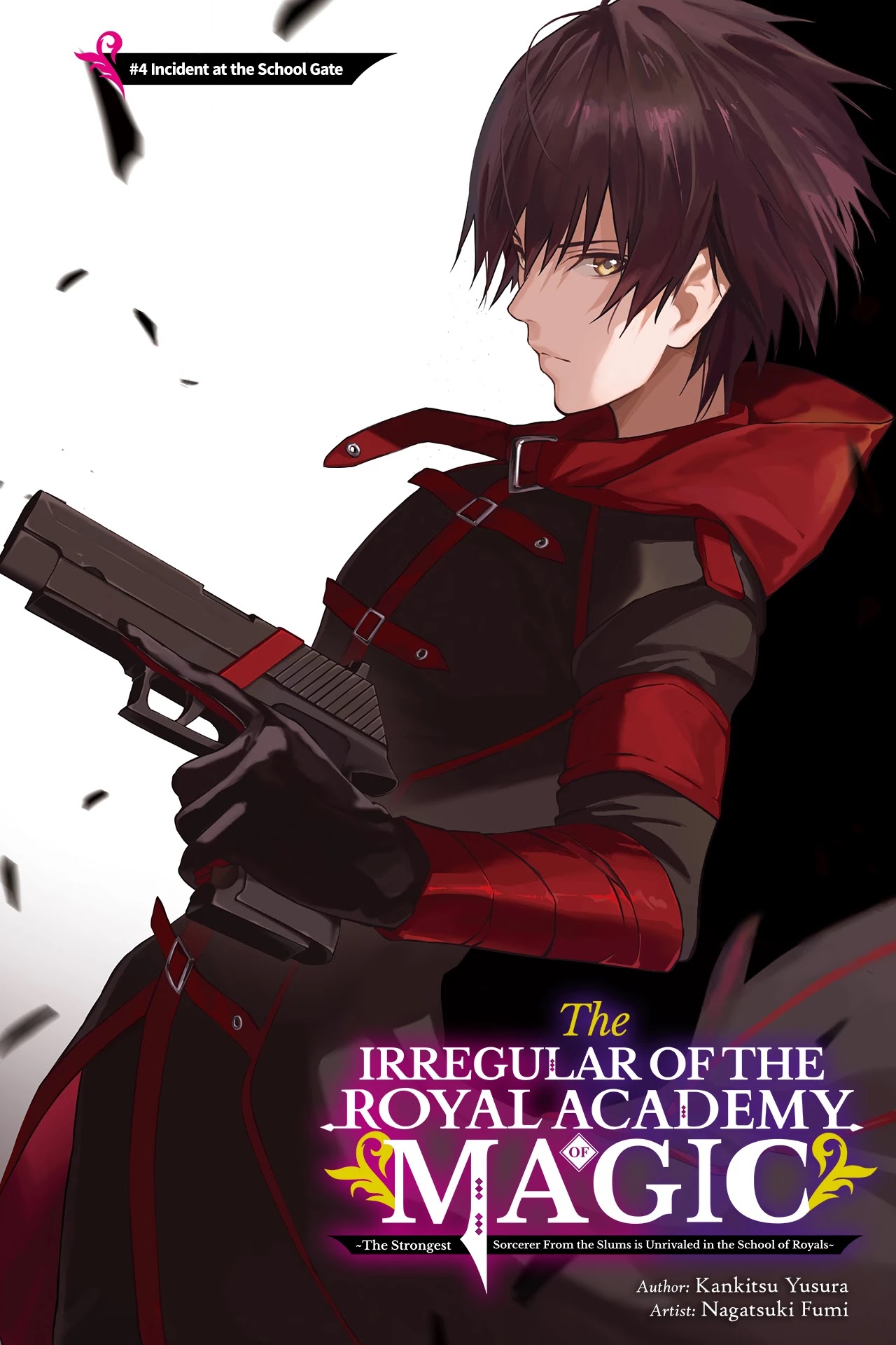 The Irregular Of The Royal Academy Of Magic ~The Strongest Sorcerer From The Slums Is Unrivaled In The School Of Royals ~ - Chapter 4: Incident At The School Gate