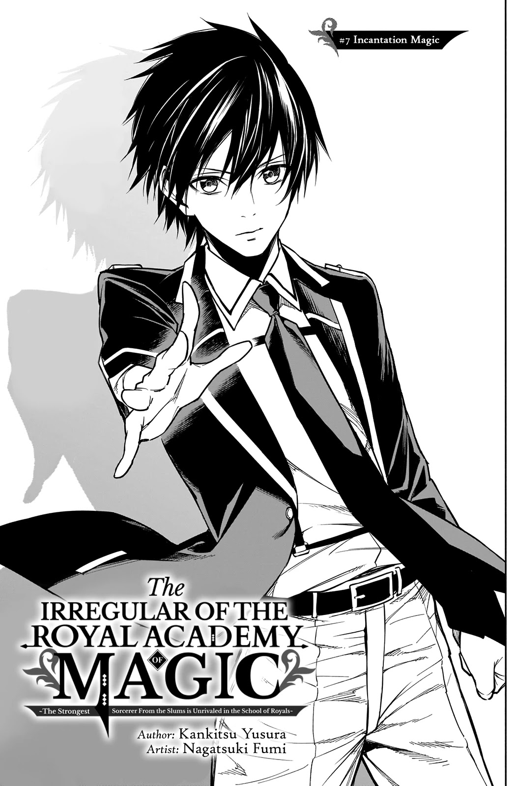 The Irregular Of The Royal Academy Of Magic ~The Strongest Sorcerer From The Slums Is Unrivaled In The School Of Royals ~ - Chapter 7: Incantation Magic