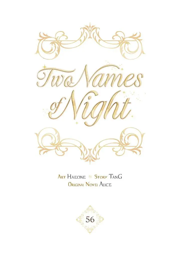 Two Names Of Night - Chapter 56