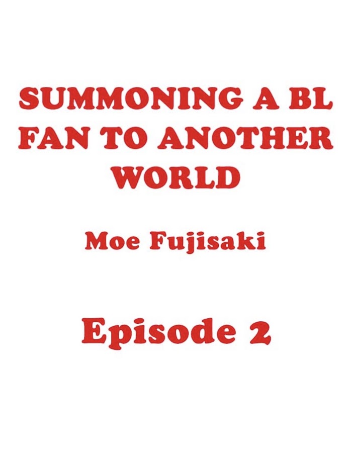 Fanboy Summoning Shafted By An Otherworldly Beast - Chapter 2