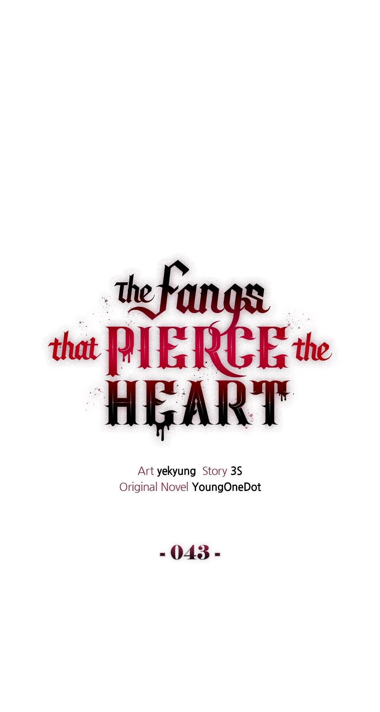 The Fangs That Pierce The Heart - Chapter 43