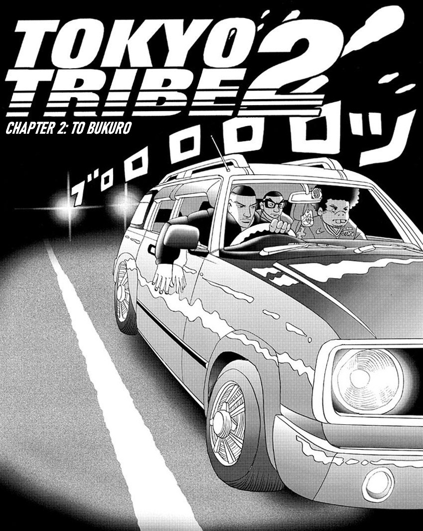 Tokyo Tribe 2 - Vol.1 Chapter 2: To Bukuro