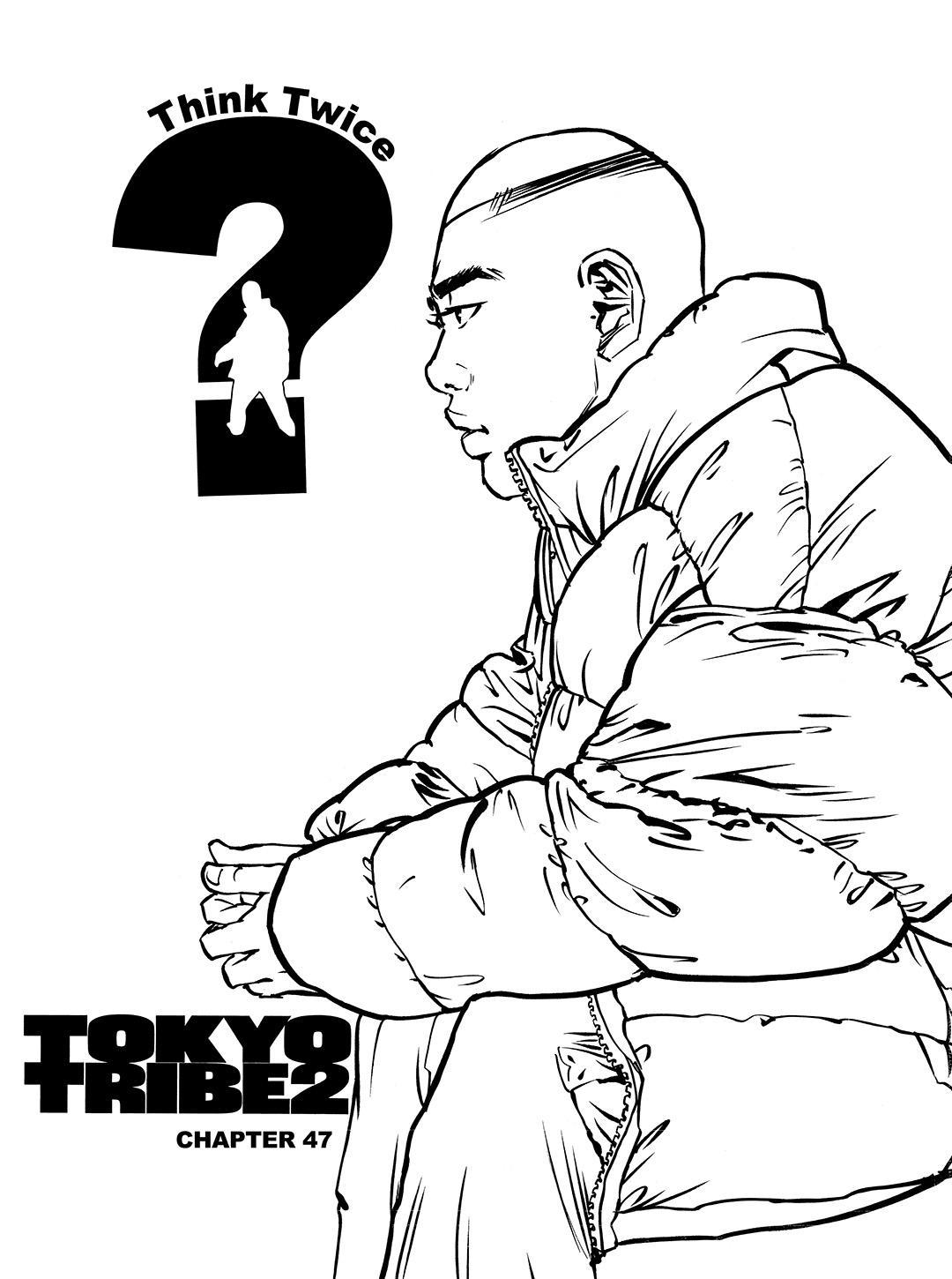 Tokyo Tribe 2 - Vol.6 Chapter 47