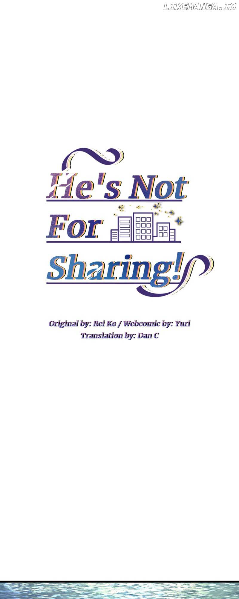 He’s Not For Sharing - Chapter 35