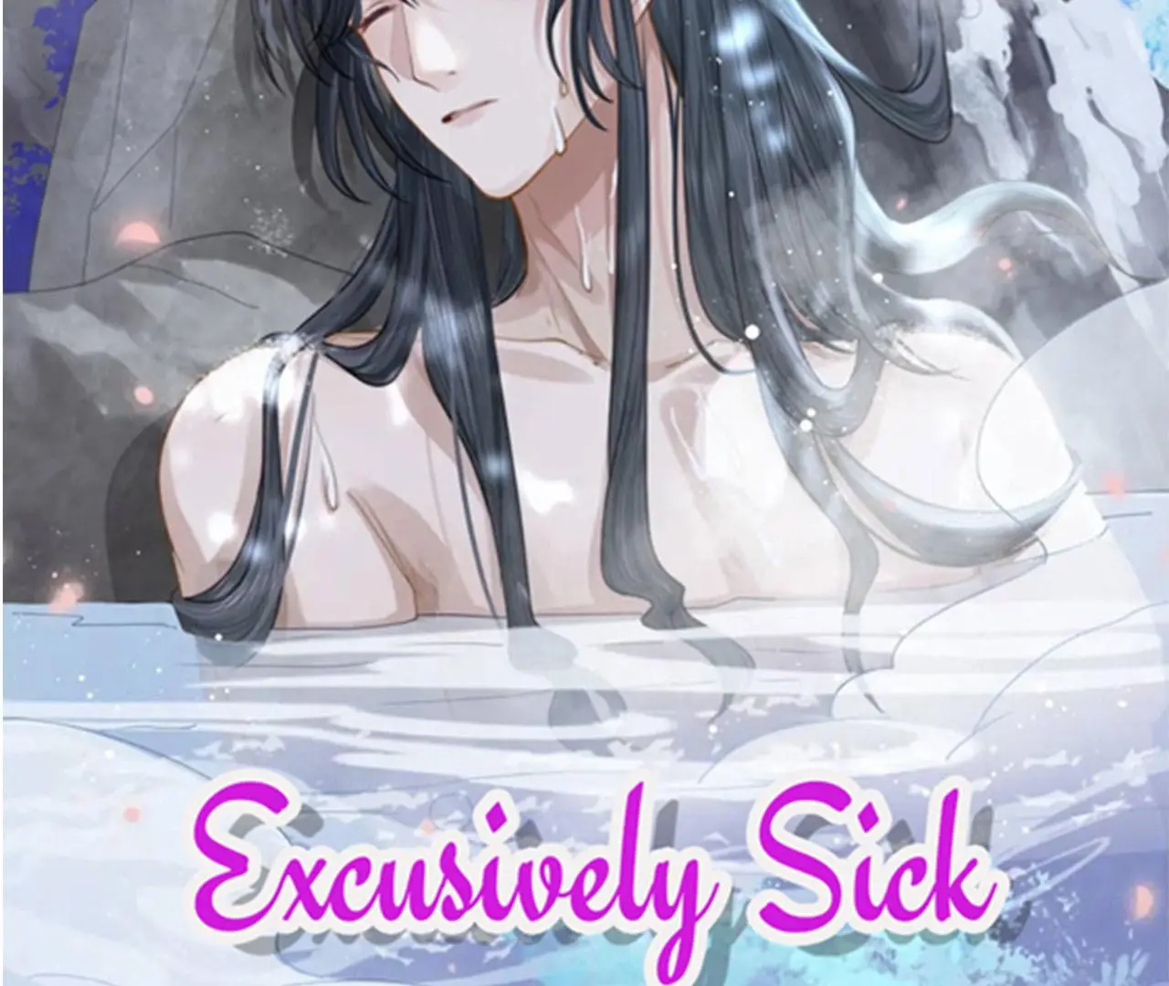 Exclusively Sick Beautiful Master - Chapter 37